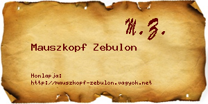 Mauszkopf Zebulon névjegykártya